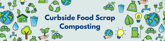 Curbside Food Scrap Composting